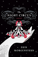 Staff Pick: The Night Circus by Erin Morgenstern