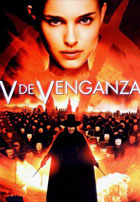 V de Venganza ( 2006 ) V de Venganza