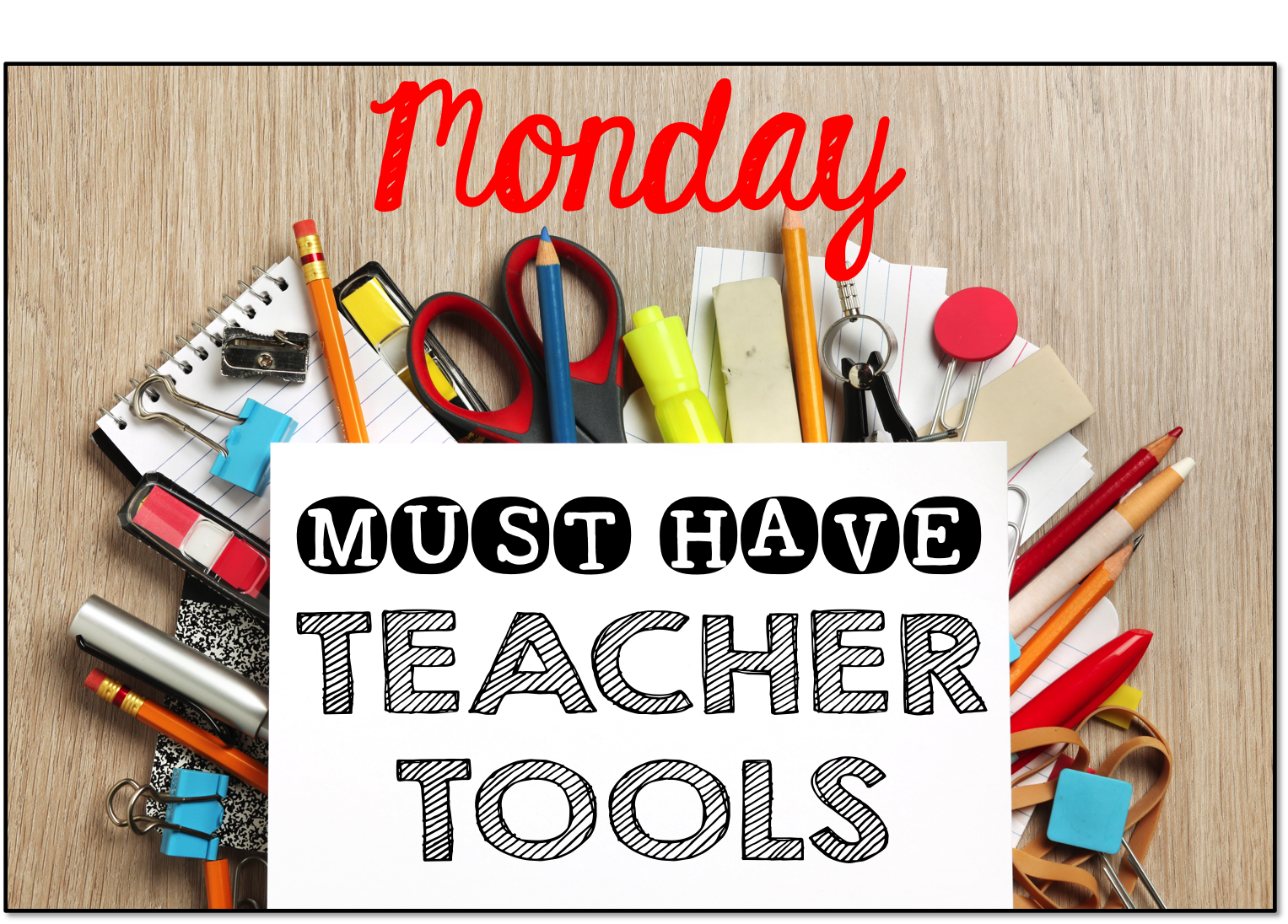 Time 4 Kindergarten Monday Must Have Teacher Tools