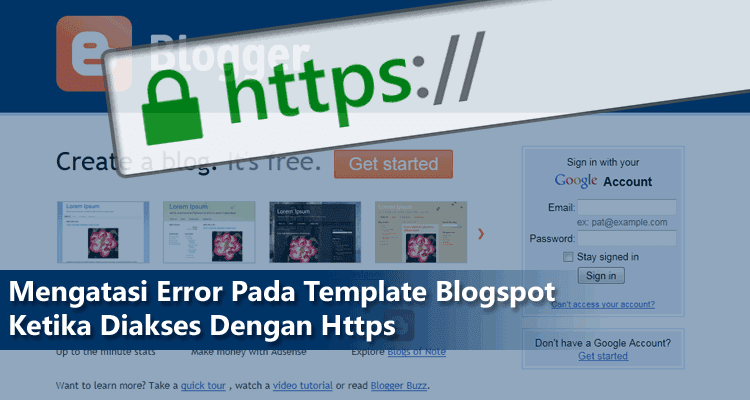 Mengatasi Error Pada Template Blogspot Ketika Diakses Https Mengatasi Error Pada Template Blogspot Ketika Diakses Https