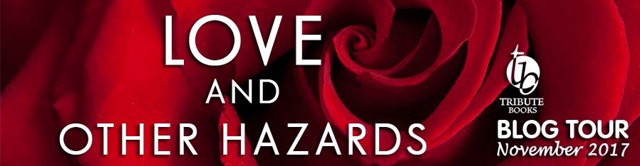 Love and Other Hazards Blog Tour