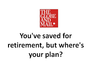 MUST-READ GLOBE & MAIL RETIREMENT INCOME ARTICLE