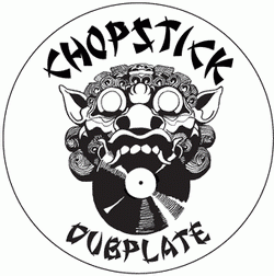 CHOP009AA Chopstick Dubplate -Spanish Horns :