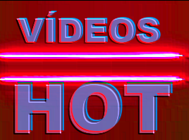 Vídeos Hot