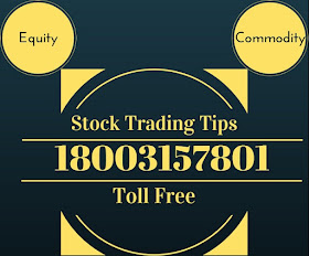 Equity And Commodity Tips