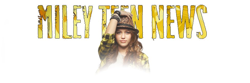 ░  Miley Teen News ░ 