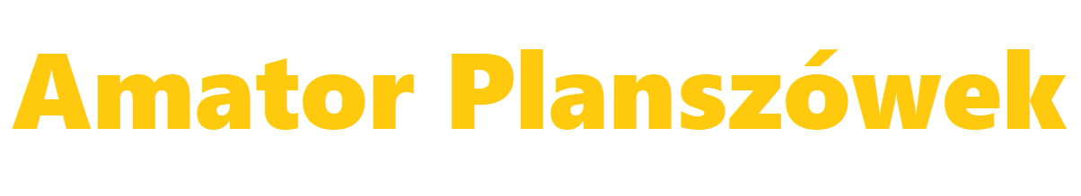 Amator Planszówek - blog o grach planszowych na wesoło