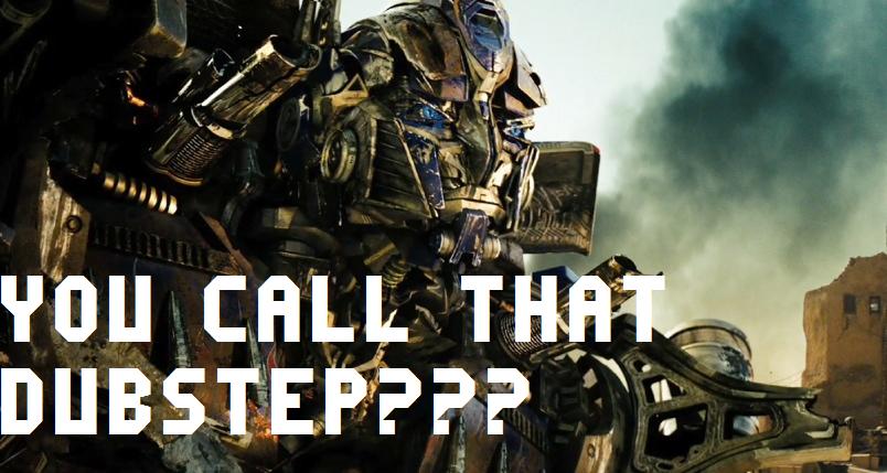 DubStep Dubstep%2BTransformers