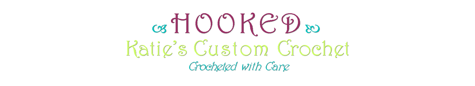 Hooked - Katie's Custom Crochet