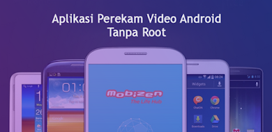 Aplikasi Perekam Layar Android Menjadi Video Tanpa Root Aplikasi Perekam Layar Android Menjadi Video Tanpa Root