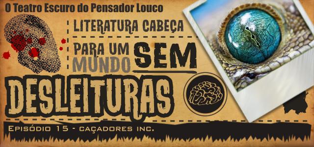 O Teatro Escuro do Pensador Louco