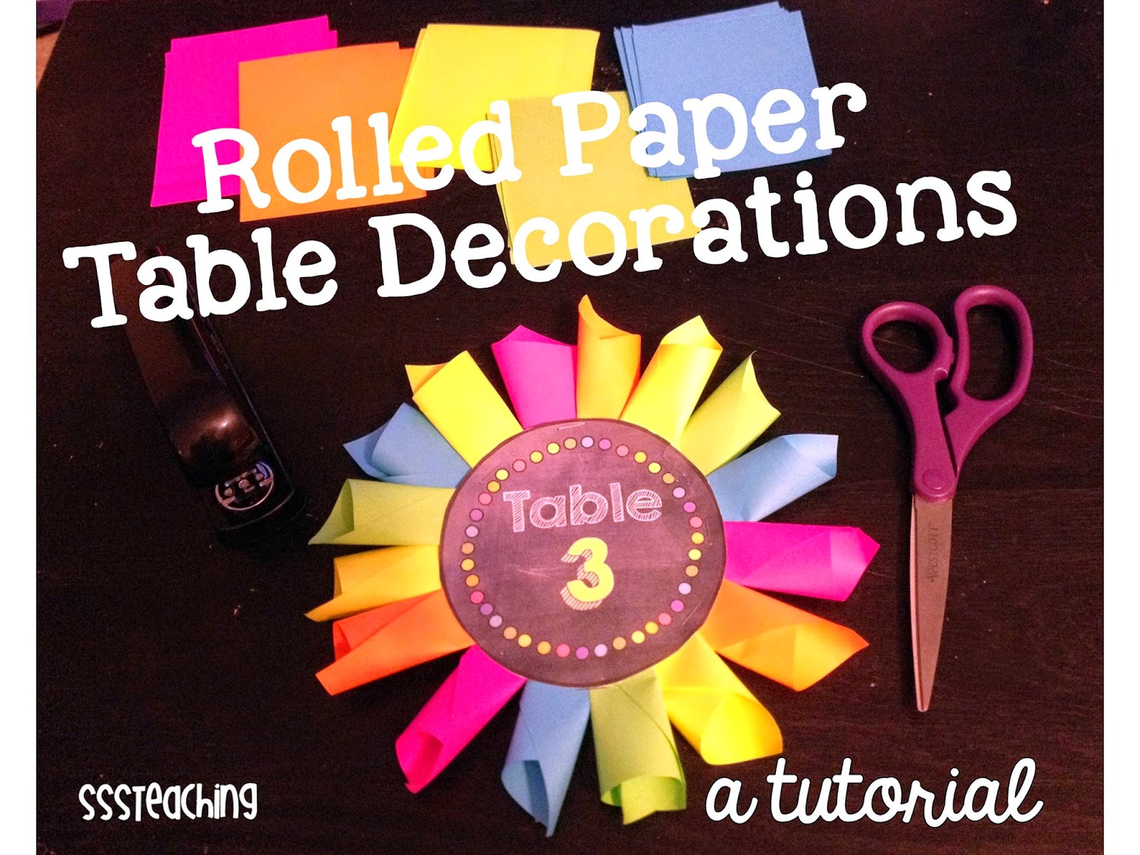 Monday Made It Rolled Paper Table Decor! SSSTeaching