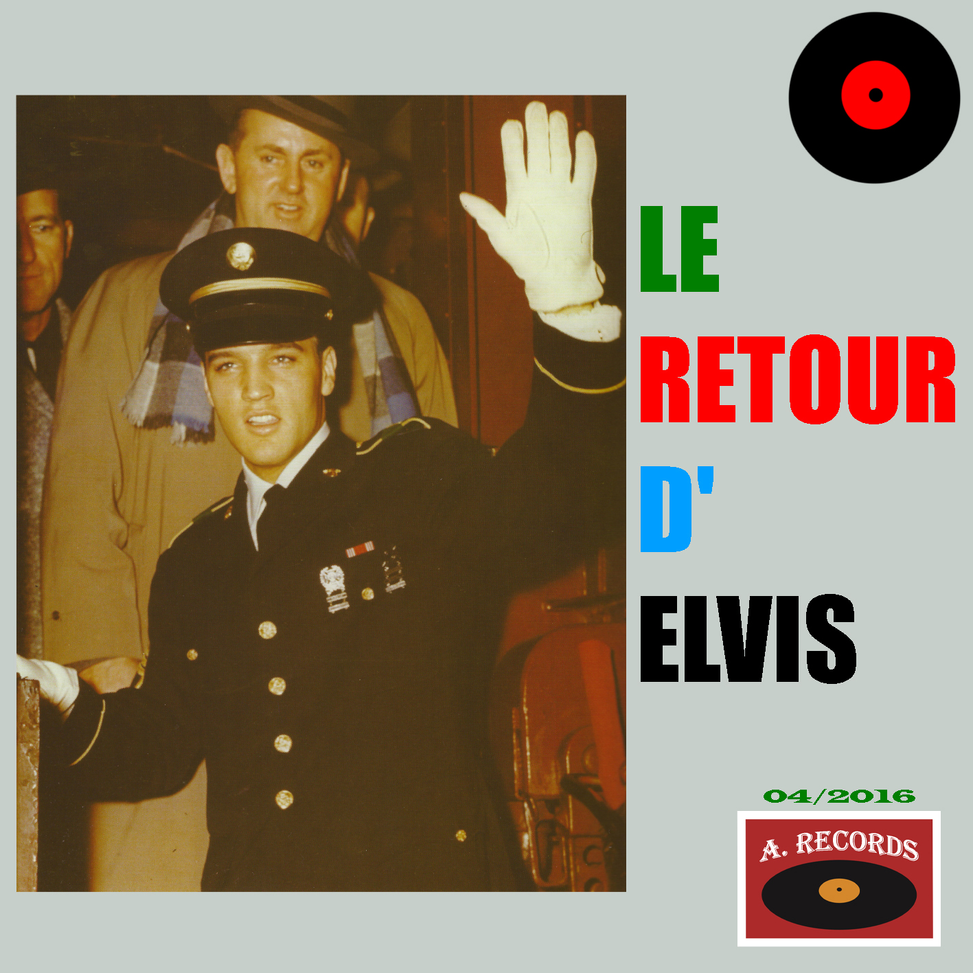 Le Retour D' Elvis (April 2016)