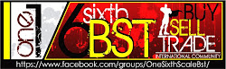 One Sixth Scale BST  WORLDWIDE BUYING, SELLING AND TRADING