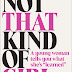 Book Review: Not That Kind Of Girl by Lena Dunham