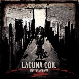 Lacuna Coil - Trip The Darkness Lyrics
