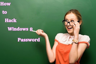 hack windows 8 password hack windows 8 password