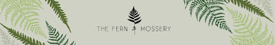 The Fern and Mossery
