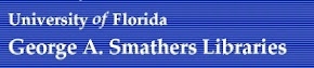 University of Florida George A. Smathers Libraries