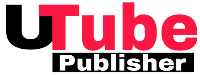 Utube Publisher