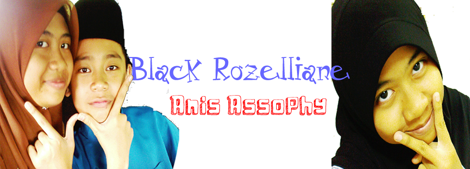 Blog Black Rozelliane :: Hari - hari Nan Indah