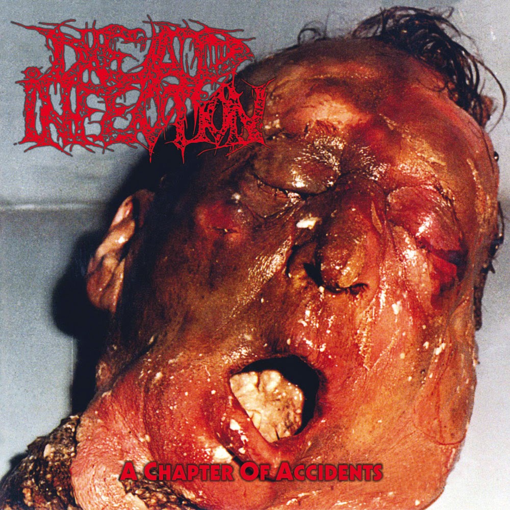 Dead Infection - A Chapter of Accidents (1995) .