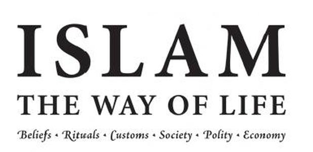 Islam The Way of Life