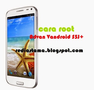 Cara Root Advan S5J+ Tanpa PC Cara Root Advan S5J+ Tanpa PC