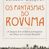 "Os Fantasmas do Rovuma" de Ricardo Marques
