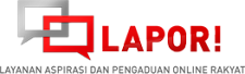LAPOR - Layanan Aspirasi dan Pengaduan Online Rakyat