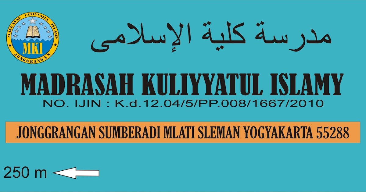 MKI CONTOH SEDERHANA MEMBUAT PAPAN NAMA MADRASAH