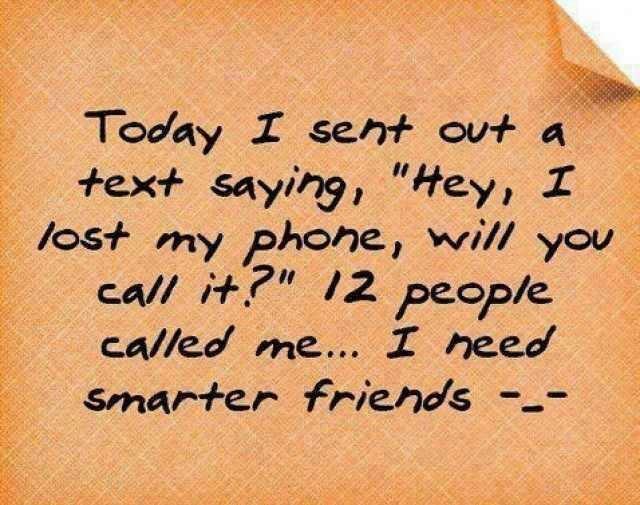 All That Spam "Hey, I lost my phone, will you call it?"