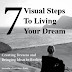7 Visual Steps To Living Your Dream - Free Kindle Non-Fiction