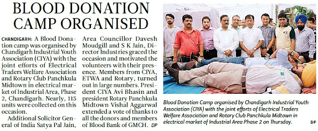 Blood Donation Camp organised by Chandigarh Industrial Youth Association with the joint efforts of Electrical Traders Welfare Association and Rotary Club Panchkula Midtown in electricla Market of Industrial Area, Phase-2 on Thursday. Alonwith Additional Solicitor General of India Satya Pal Jain, Area Councillor Davesh Moudgil and others