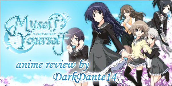 Dante S Blog Myself Yourself Anime Review