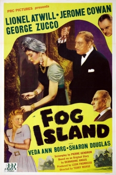 Fog Island (1945): Obscure Clas...