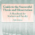 Guide to the Successful Thesis and Dissertation: A Handbook for Students and Faculty - Free Ebook Download