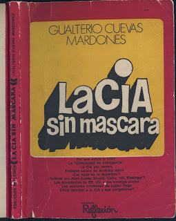 La CIA sin máscara - libro de Gualterio Cuevas Mardones - Ediciones Reflexión (Buenos Aires) – año 1976 - formato pdf 1-7ccc948bfd
