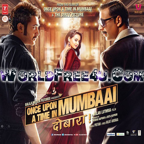 Poster Of Hindi Movie Once Upon Ay Time in Mumbai Dobaara (2013) Free Download Full New Hindi Movie Watch Online At worldfree4u.com