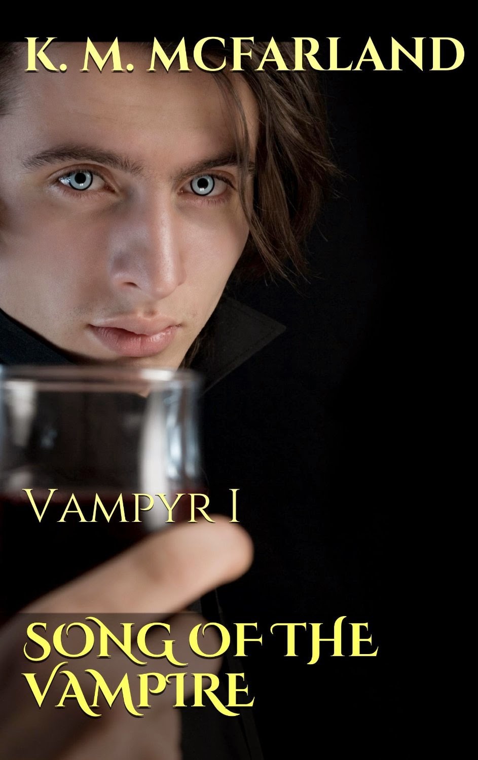 #IndieBooksBeSeen: Song of the Vampire by K. M. McFarland