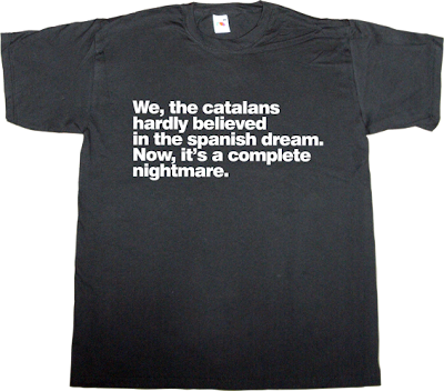 catalonia catalan corruption spain is different partido popular, pp useless spanish politics useless spanish justice t-shirt ephemeral-t-shirts independence freedom referendum