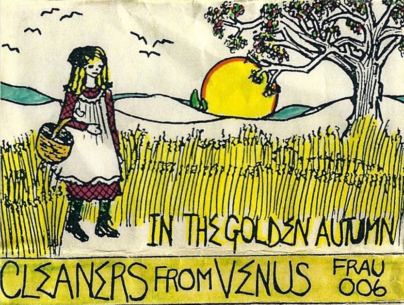 Cau CLEANERS FROM VENUS " IN THE GOLDEN AUTUMN " 1983 BURGER RECORDS.