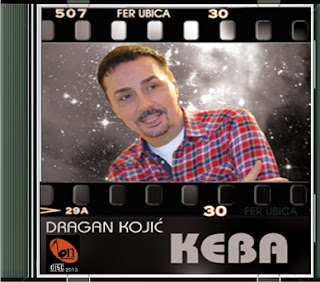 Dragan Kojić Keba - Fer Ubica (2013) Dragan+Kojic+Keba+-+Fer+Ubica+%25282013%2529