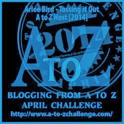 Blogging from A to Z April Challenge 2014