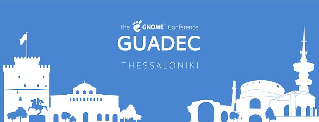 GUADEC 2019, Thessaloniki