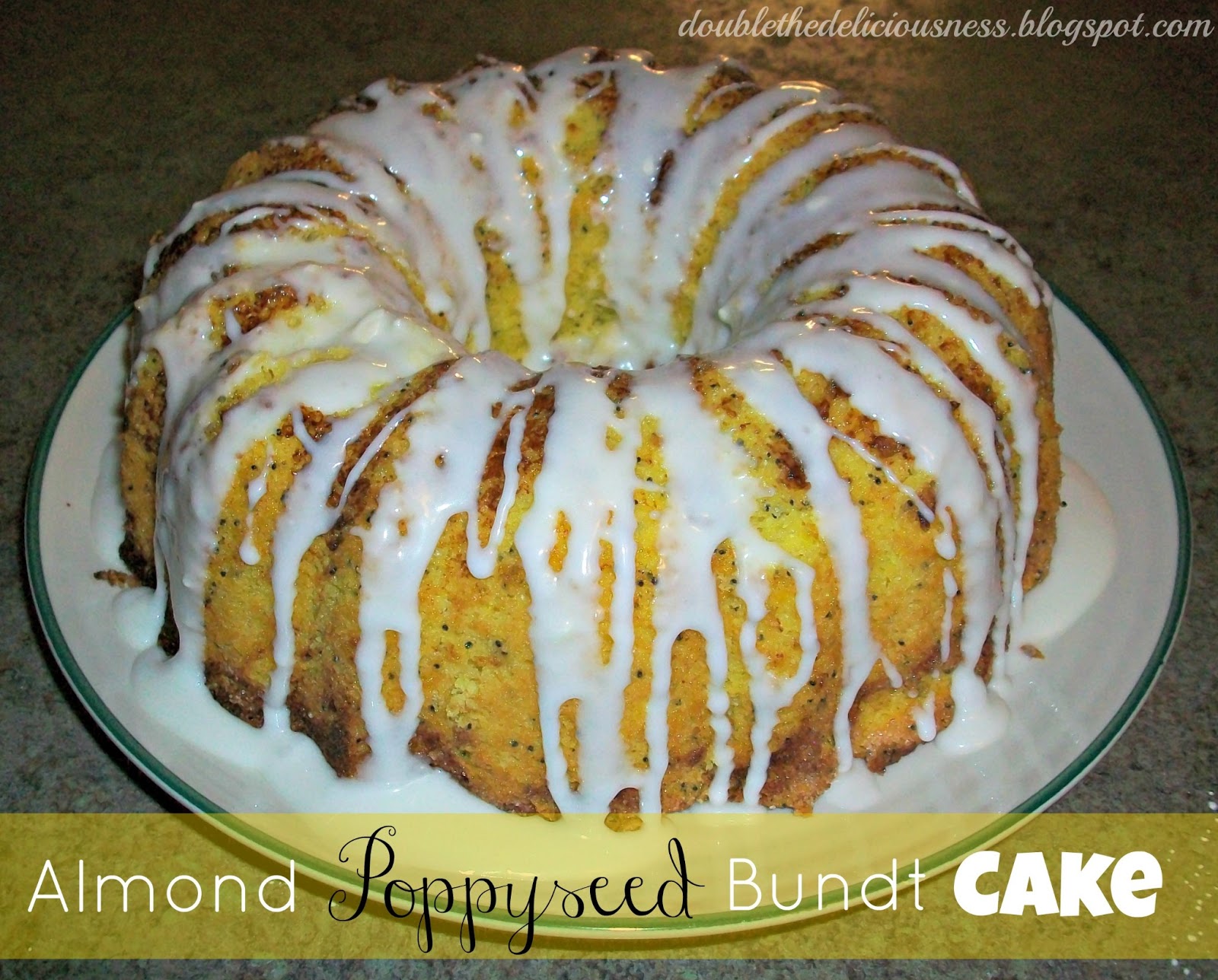 Double the Deliciousness Almond Poppyseed Bundt Cake