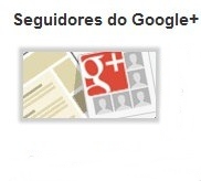 Novo Gadget de seguidores do Google+ para Blog