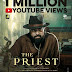 " The Priest " Second Teaser Completed 1 Million Youtube views .