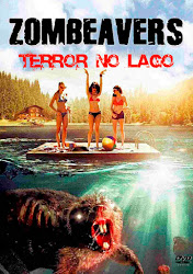 Capa do Filme Zombeavers: Terror No Lago (Dual Audio) Baixe imagem de Zombeavers: Terror No Lago (Dual Audio) sem Torrent