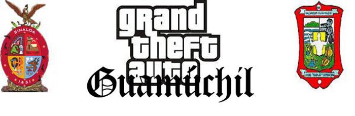 Grand Theft Auto Mods Guamúchil